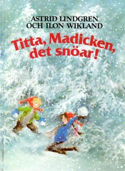 Astrid Lindgren book Swedish - Titta Madicken det snöar